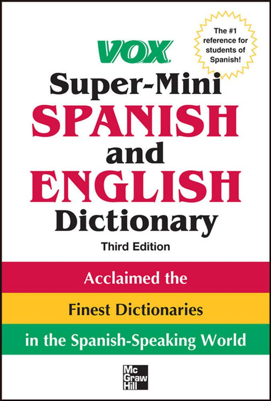 Vox Super-Mini Spanish and English Dictionary, 3rd Edition (Vox Dictionaries)