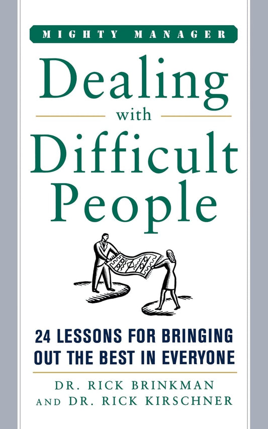Dealing With Difficult People