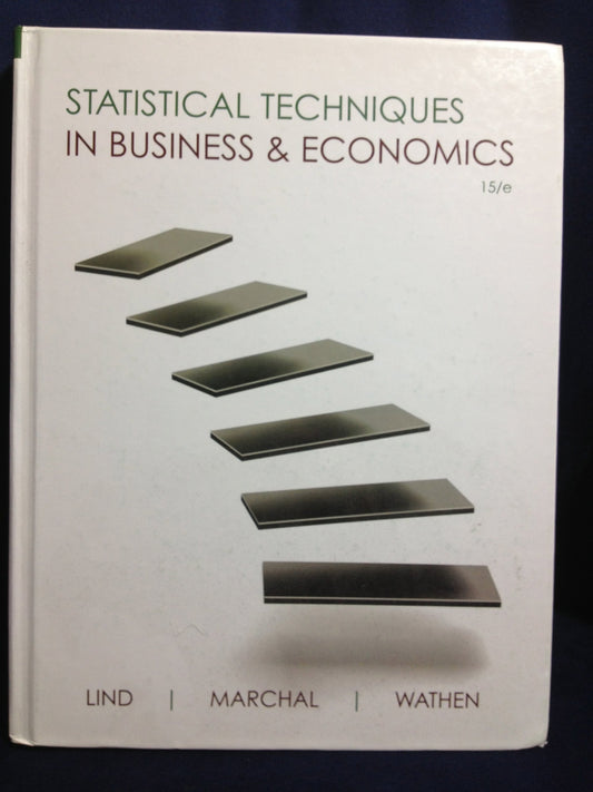 Statistical Techniques in Business and Economics (Mcgraw-hill/Irwin Series Operations and Decision Sciences)