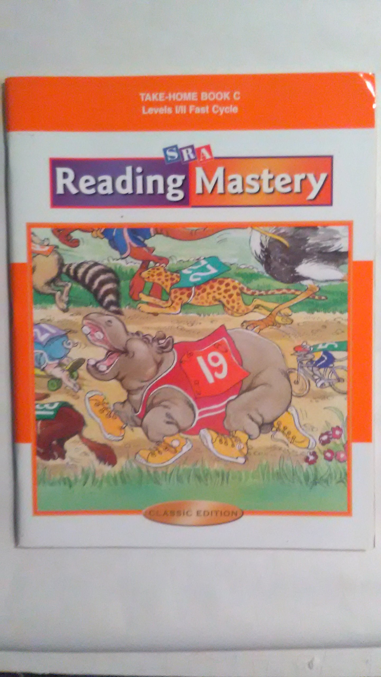 Reading Mastery-Take Home Book C Level I/II