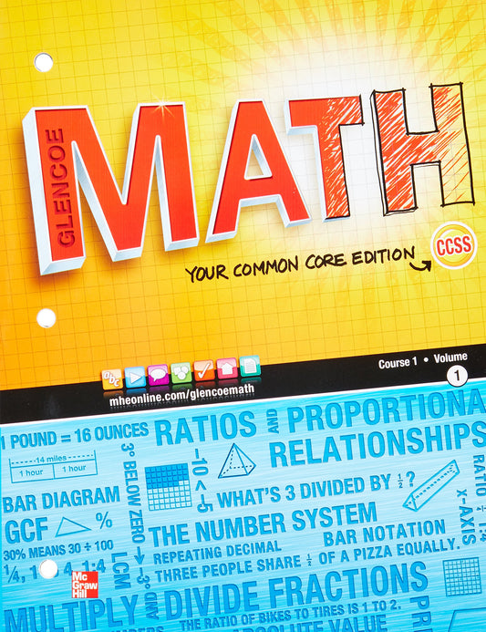 Glencoe Math, Course 1, Student Edition, Volume 1 (MATH APPLIC & CONN CRSE) - 7529
