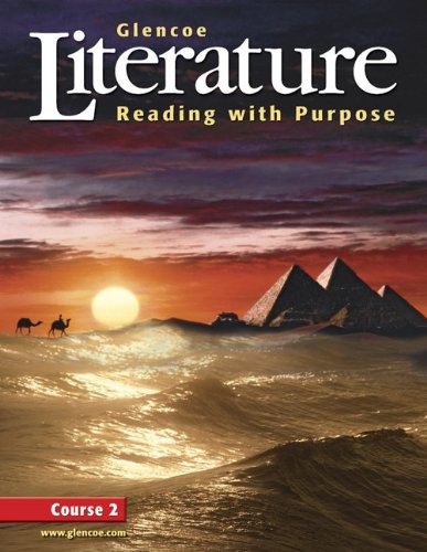 Glencoe Literature: Reading with Purpose, Course Two, Student Edition (GLENCOE LITERATURE GRADE 7)