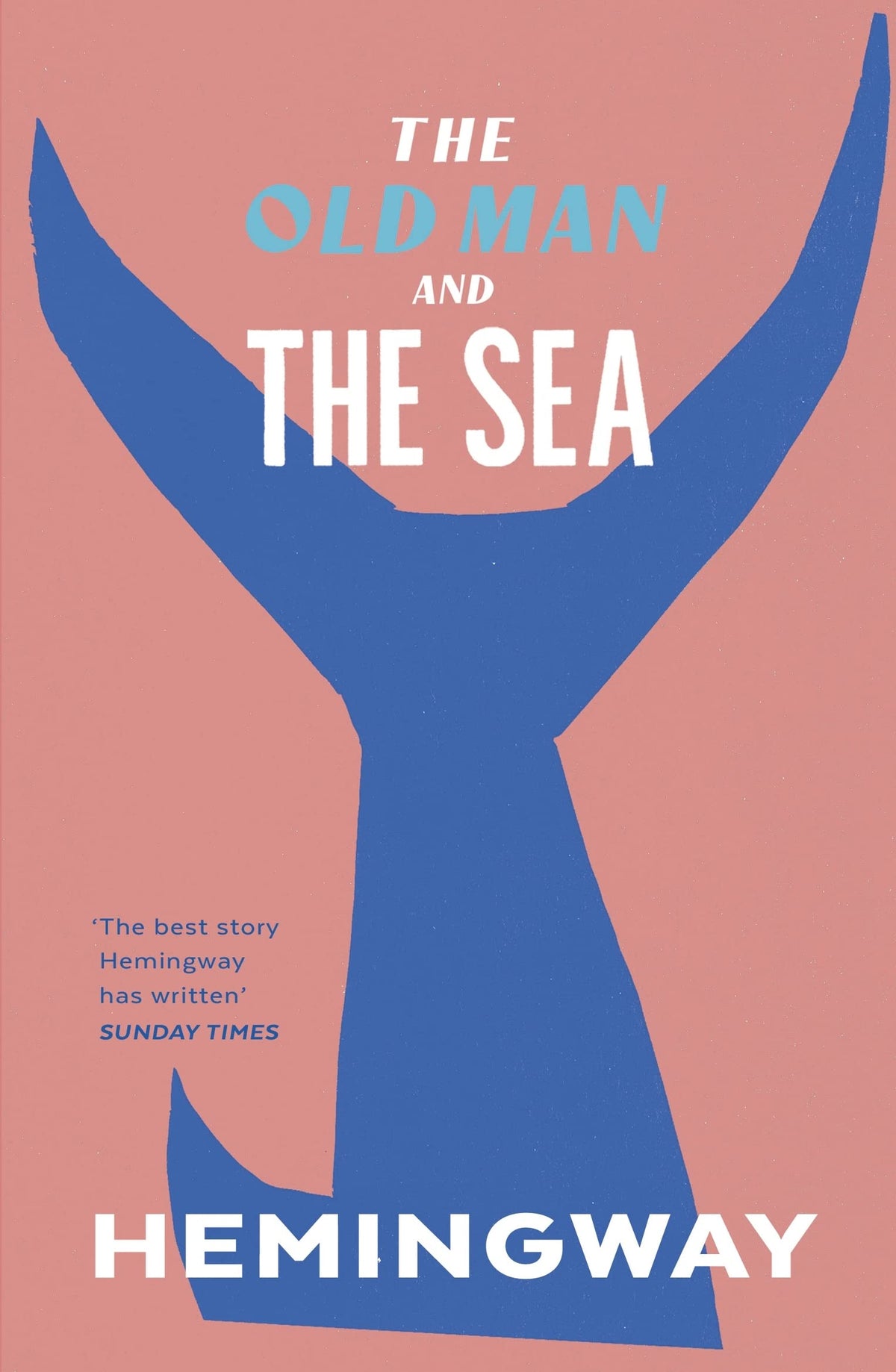 The Old Man and the Sea (International Edition)