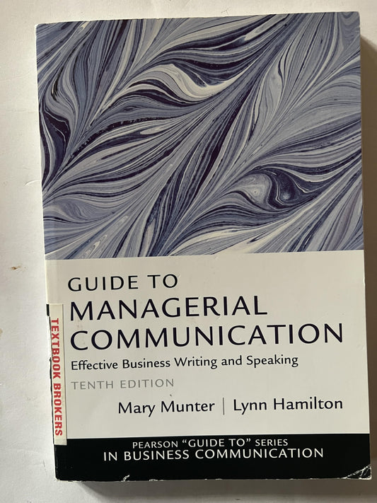 Guide to Managerial Communication - 8607