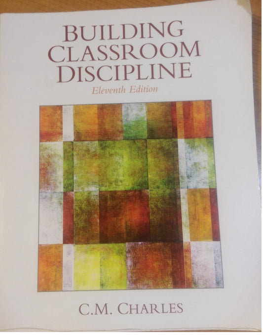 Building Classroom Discipline (11th Edition) - 9377
