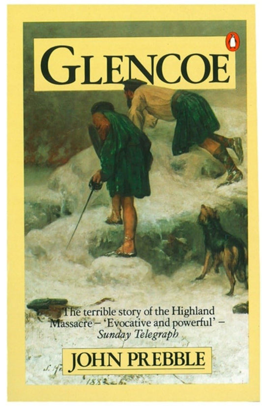 Glencoe The Story Of The Massacre - 6137