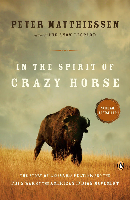In the Spirit of Crazy Horse: The Story of Leonard Peltier and the FBI's War on the American Indian Movement - 1064