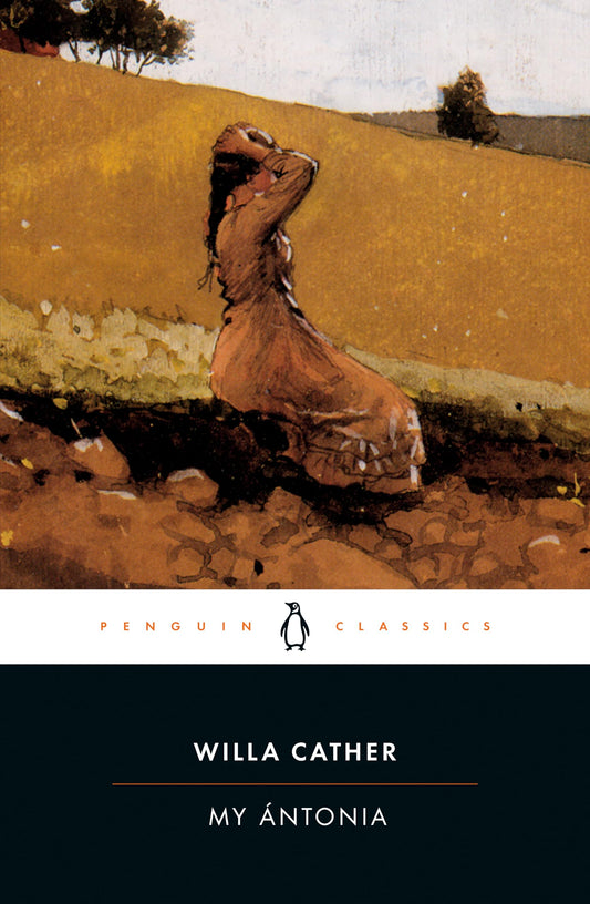 My Ántonia (The Great Plains Trilogy) - 7520