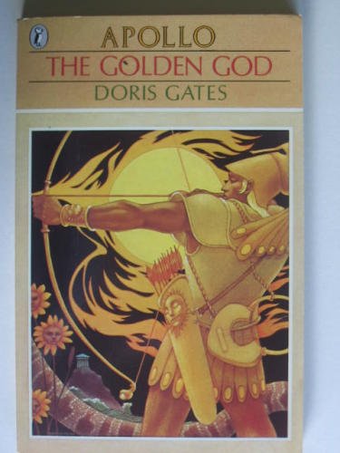 The Golden God: Apollo (Greek Myths)