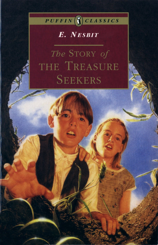 The Story of the Treasure Seekers: Complete and Unabridged (Puffin Classics) - 4170