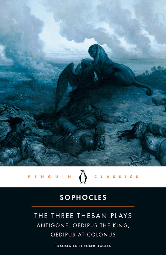 The Three Theban Plays: Antigone; Oedipus the King; Oedipus at Colonus - 8254