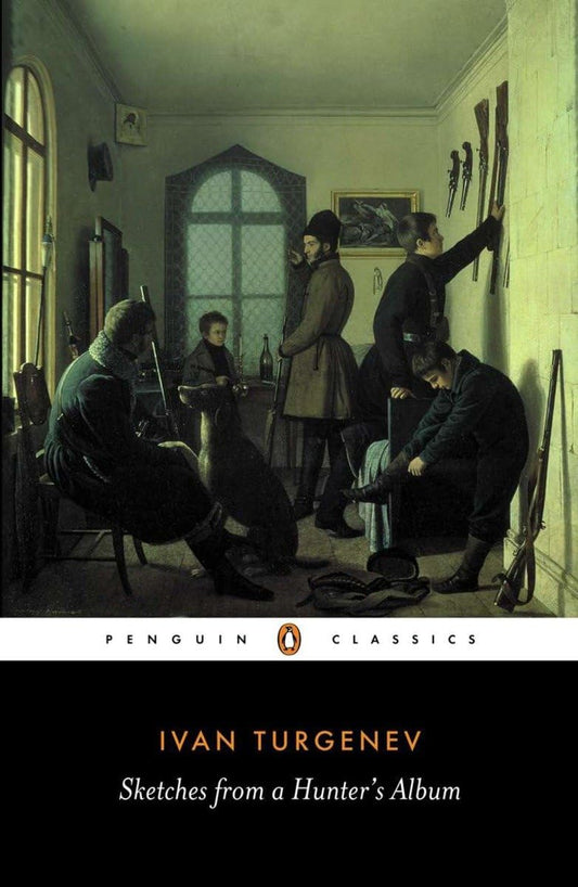Sketches from a Hunter's Album: The Complete Edition (Penguin Classics) - 4929