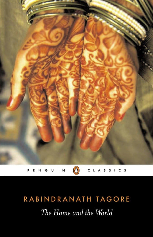 The Home and the World (Penguin Classics) - 4332