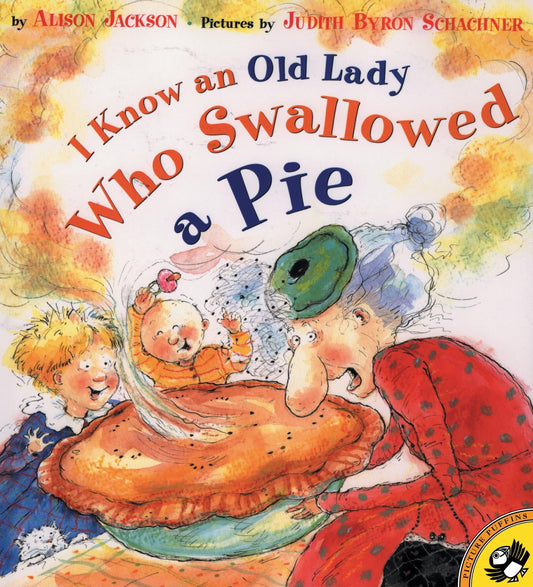 I Know an Old Lady Who Swallowed a Pie (Picture Puffin Books) - 4925