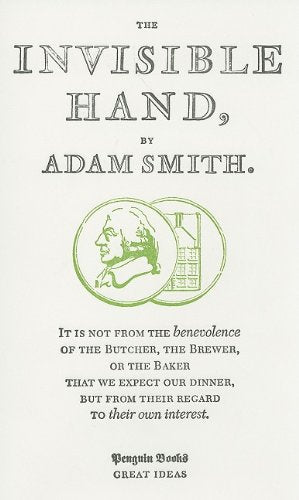 The Invisible Hand (Penguin Great Ideas) - 5513