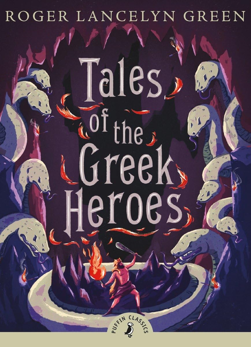 Tales of the Greek Heroes (Puffin Classics) - 8779