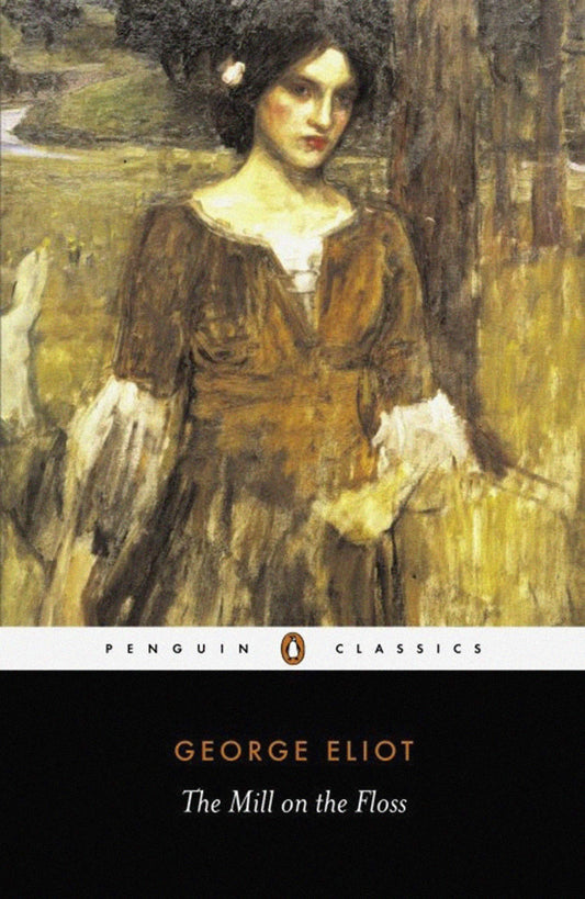The Mill on the Floss (Penguin Classics) - 7532