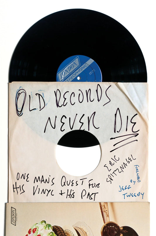 Old Records Never Die: One Man's Quest for His Vinyl and His Past - 1812