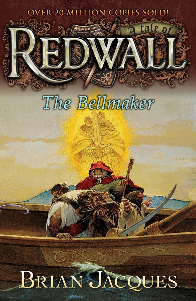 The Bellmaker: A Tale of Redwall