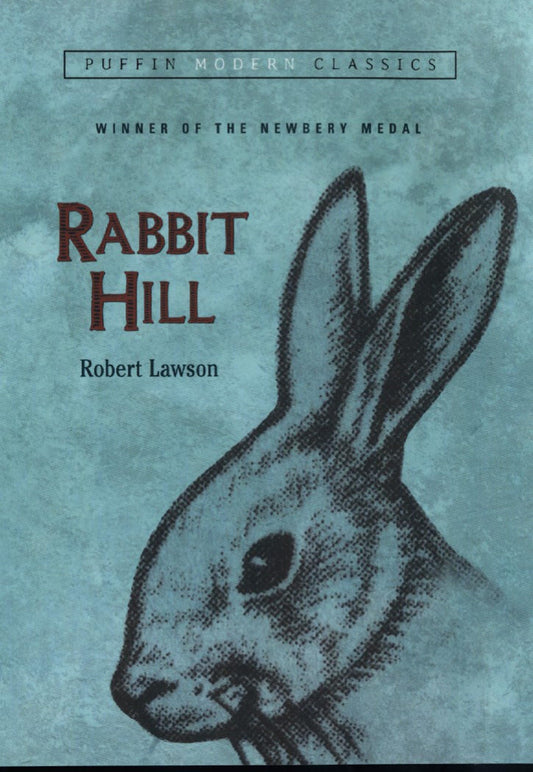 Rabbit Hill (Puffin Modern Classics) - 8572