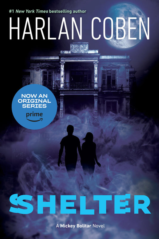 Shelter (Book One): A Mickey Bolitar Novel - 3853