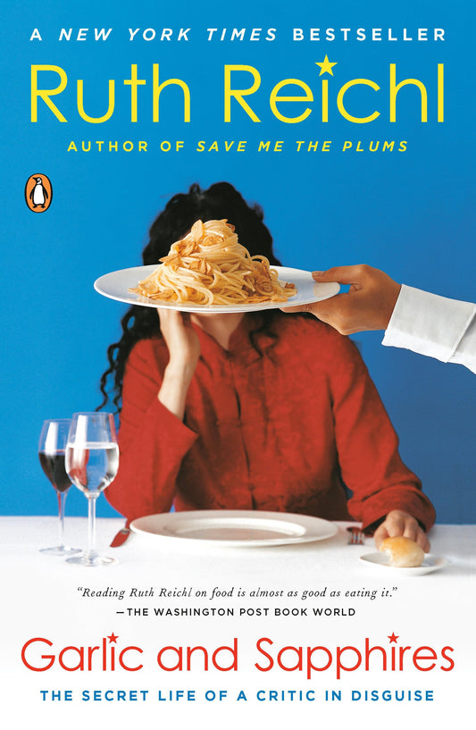 Garlic and Sapphires: The Secret Life of a Critic in Disguise - 6568