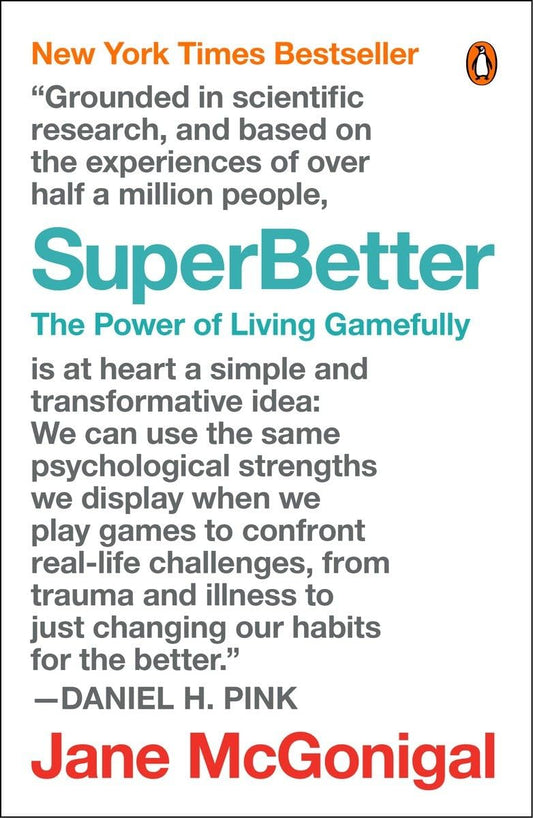 SuperBetter: The Power of Living Gamefully - 8188