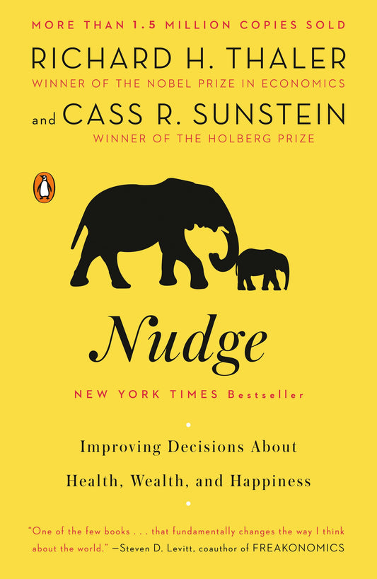 Nudge: Improving Decisions About Health, Wealth, and Happiness - 7564