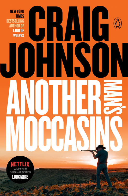 Another Man's Moccasins: A Longmire Mystery - 3628