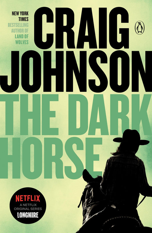 The Dark Horse: A Longmire Mystery - 2545