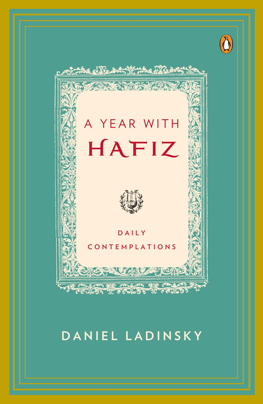 A Year with Hafiz: Daily Contemplations