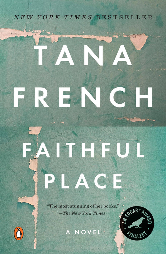 Faithful Place (Dublin Murder Squad) - 6928