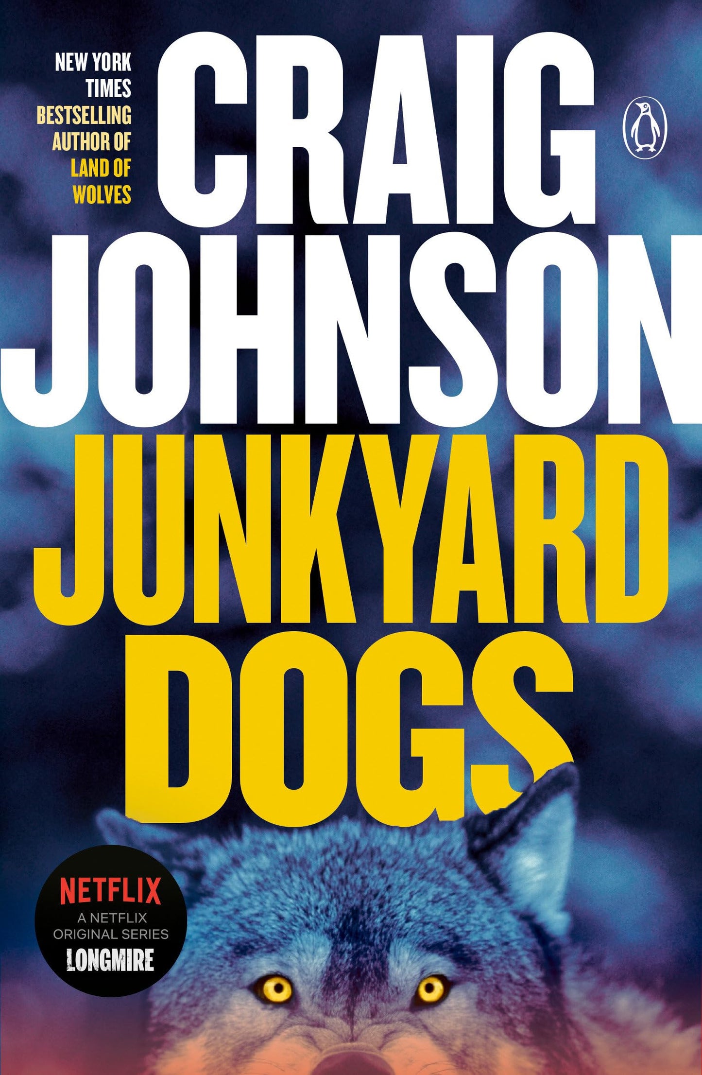Junkyard Dogs: A Longmire Mystery - 6817