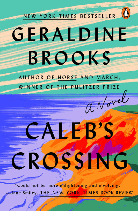 Caleb's Crossing: A Novel - 8770
