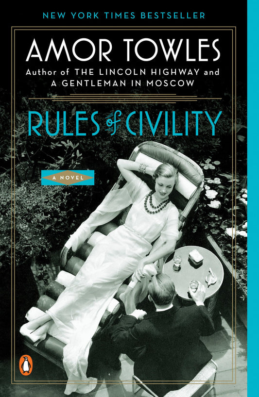 Rules of Civility: A Novel - 448