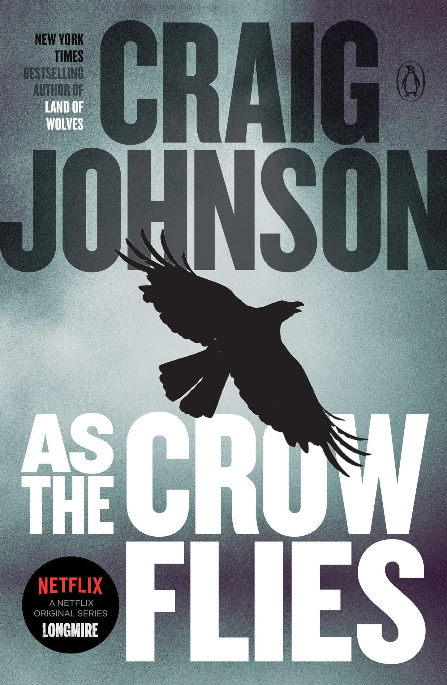 As the Crow Flies: A Longmire Mystery - 588