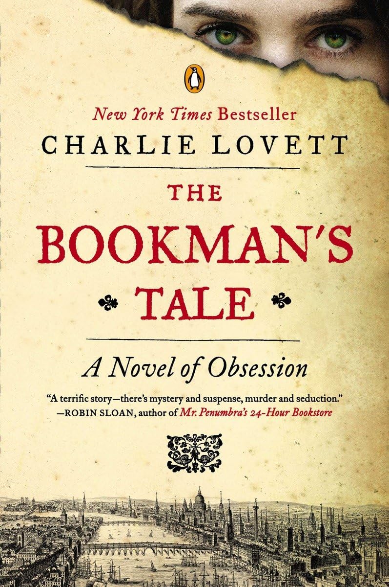 The Bookman's Tale: A Novel of Obsession - 6854