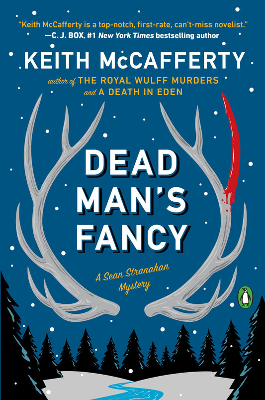 Dead Man's Fancy: A Novel (A Sean Stranahan Mystery) - 4539