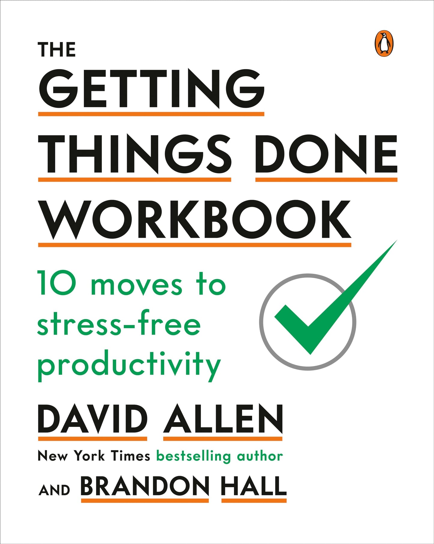 The Getting Things Done Workbook: 10 Moves to Stress-Free Productivity - 379