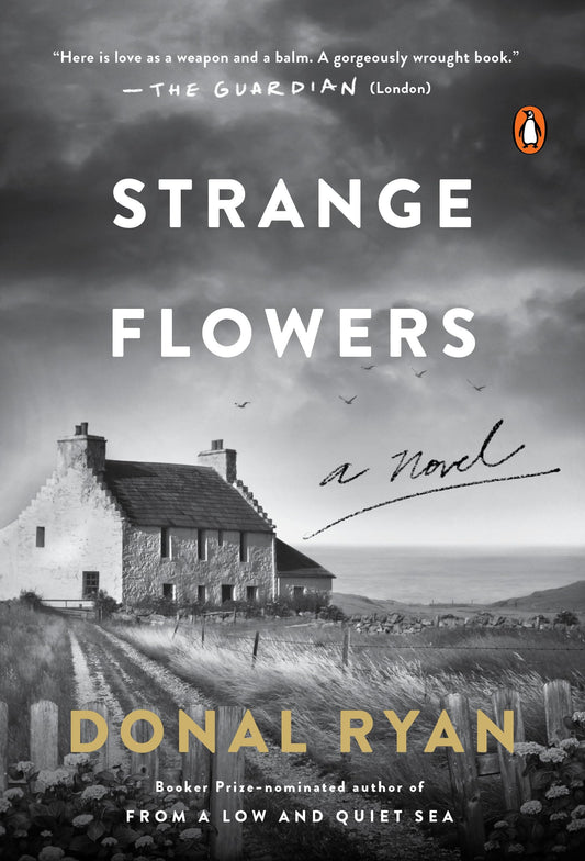 Strange Flowers: A Novel - 6270