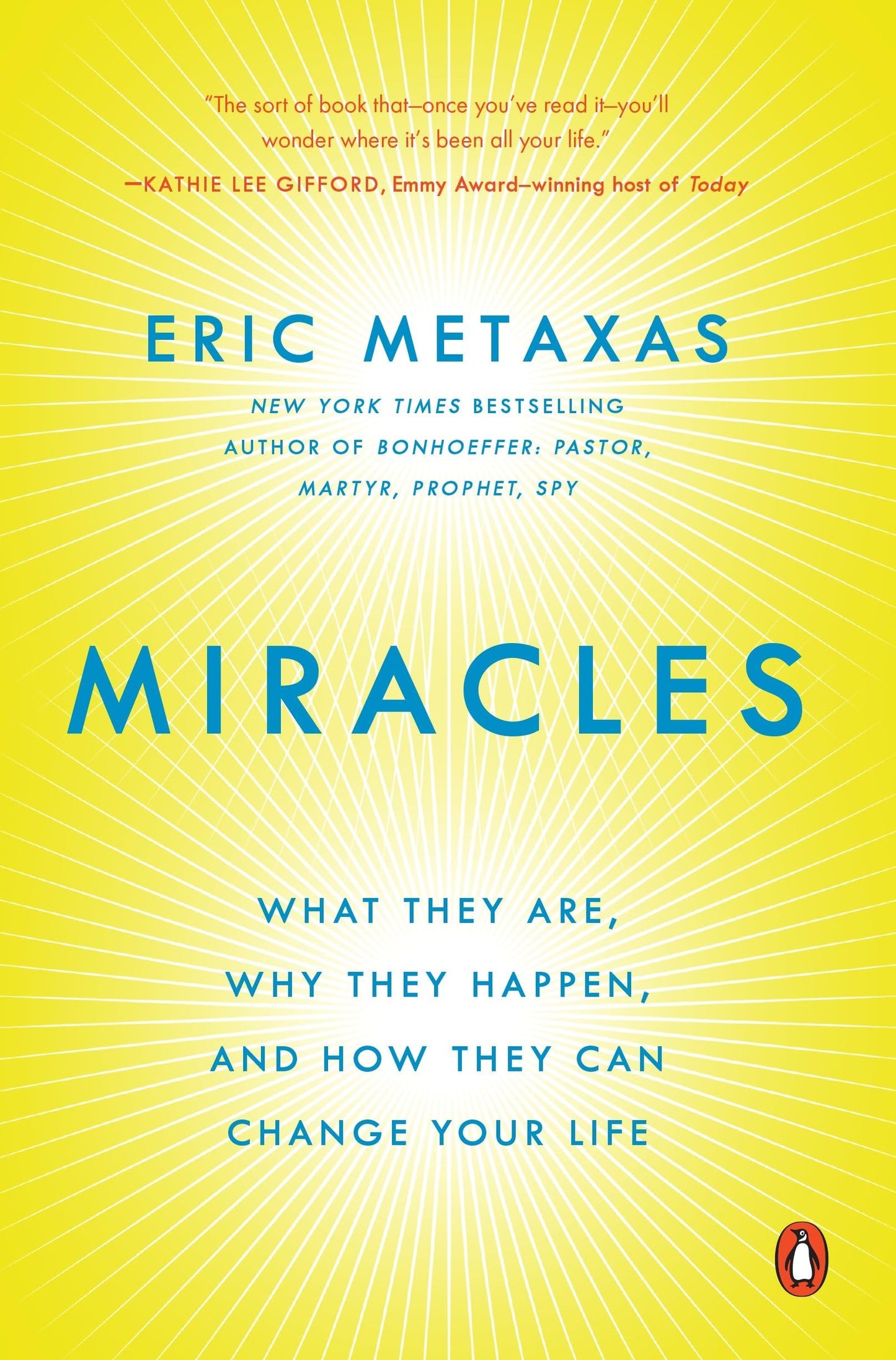 Miracles: What They Are, Why They Happen, and How They Can Change Your Life - 4156