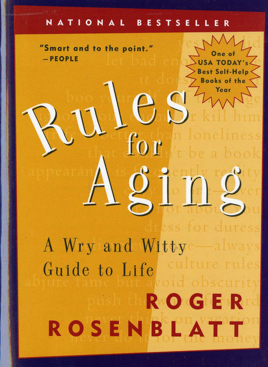 Rules for Aging: A Wry and Witty Guide to Life - 4130