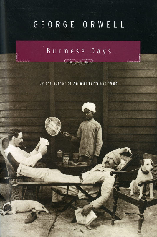 Burmese Days: A Novel - 922