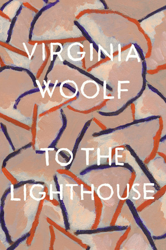 To The Lighthouse: The Virginia Woolf Library Authorized Edition - 7147