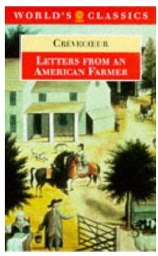 Letters from an American Farmer (The ^AWorld's Classics)