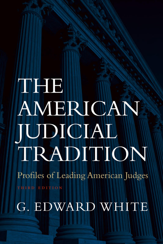 The American Judicial Tradition: Profiles of Leading American Judges - 3771