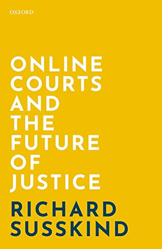 Online Courts and the Future of Justice - 244