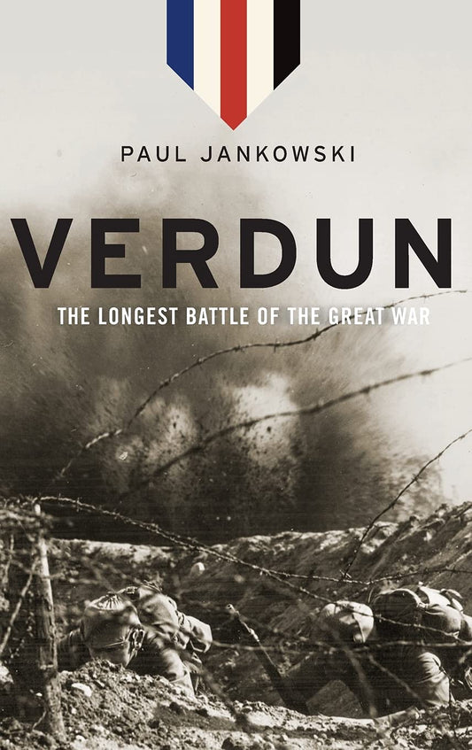 Verdun: The Longest Battle of the Great War - 1316
