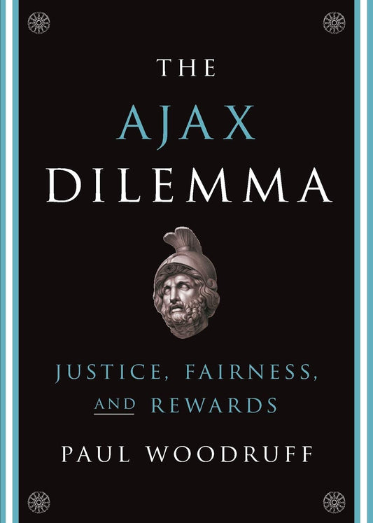 The Ajax Dilemma: Justice, Fairness, and Rewards - 423