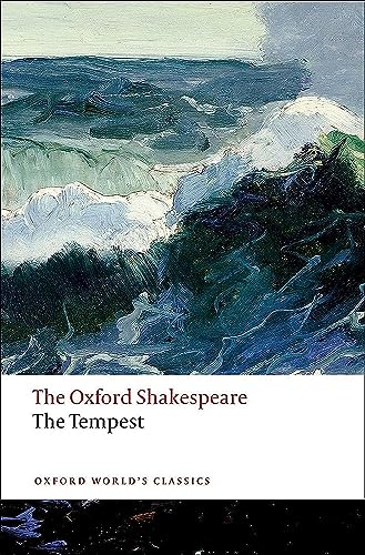 The Tempest: The Oxford ShakespeareThe Tempest (Oxford World's Classics)